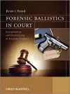 Forensic Ballistics in Court cover