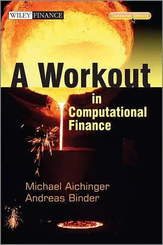 A Workout in Computational Finance, with Website cover