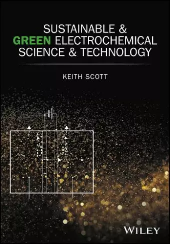 Sustainable and Green Electrochemical Science and Technology cover