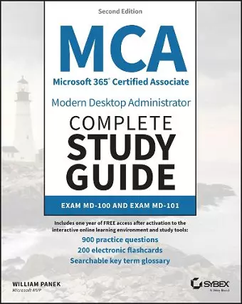 MCA Microsoft 365 Certified Associate Modern Desktop Administrator Complete Study Guide with 900 Practice Test Questions cover