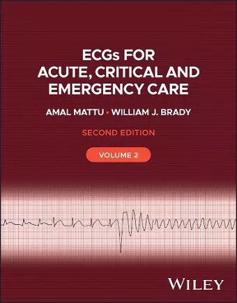 ECGs for Acute, Critical and Emergency Care, Volume 2, 20th Anniversary cover