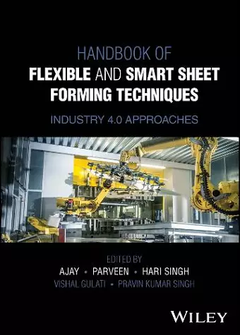 Handbook of Flexible and Smart Sheet Forming Techniques cover