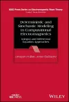 Deterministic and Stochastic Modeling in Computational Electromagnetics cover