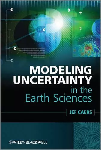 Modeling Uncertainty in the Earth Sciences cover