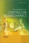 The Elements of Continuum Biomechanics cover