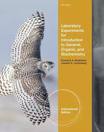 Laboratory Experiments for Introduction to General, Organic and Biochemistry, International Edition cover