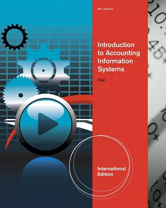 Introduction to Accounting Information Systems, International Edition cover