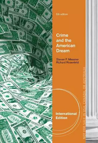 Crime and the American Dream, International Edition cover