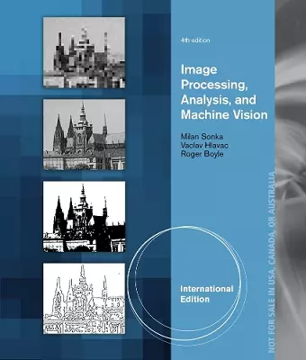 Image Processing, Analysis, and Machine Vision, International Edition cover