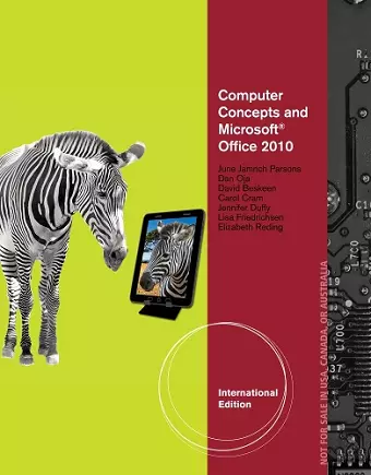 Computer Concepts and Microsoft� Office 2010 Illustrated, International Edition cover