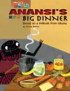 Our World Readers: Anansi's Big Dinner cover