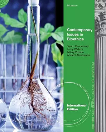 Contemporary Issues in Bioethics, International Edition cover