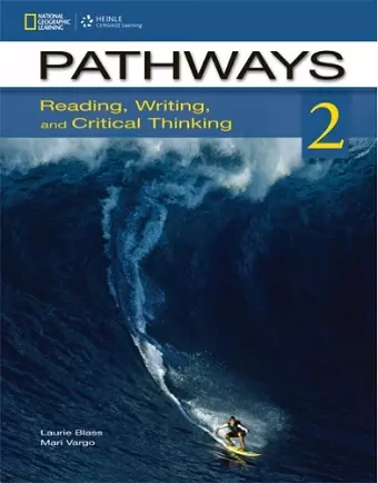 Pathways: Reading, Writing, and Critical Thinking 2 with Online Access Code cover