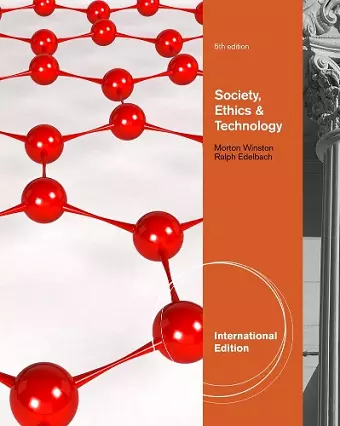 Society, Ethics, and Technology, International Edition cover