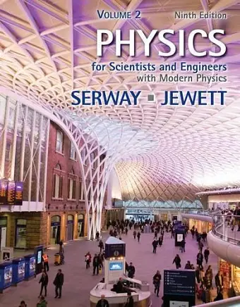Physics for Scientists and Engineers, Volume 2 cover