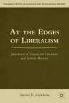 At the Edges of Liberalism cover