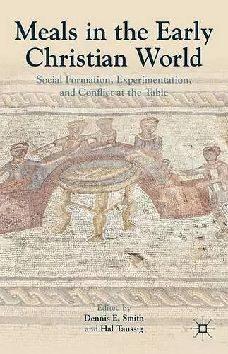 Meals in the Early Christian World cover