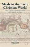 Meals in the Early Christian World cover