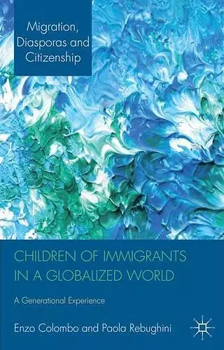 Children of Immigrants in a Globalized World cover