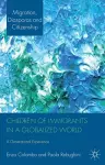 Children of Immigrants in a Globalized World cover