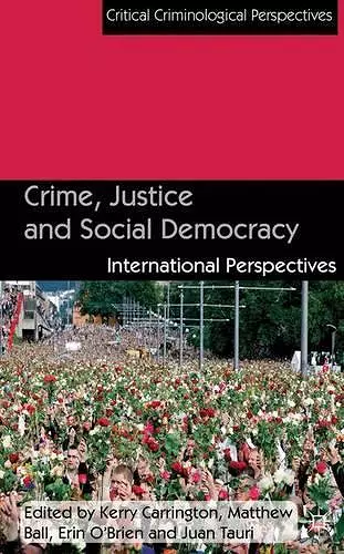 Crime, Justice and Social Democracy cover