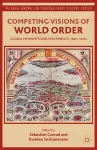 Competing Visions of World Order cover