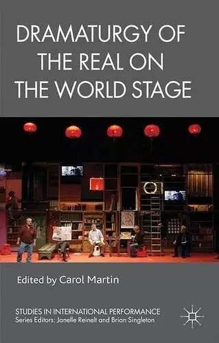 Dramaturgy of the Real on the World Stage cover