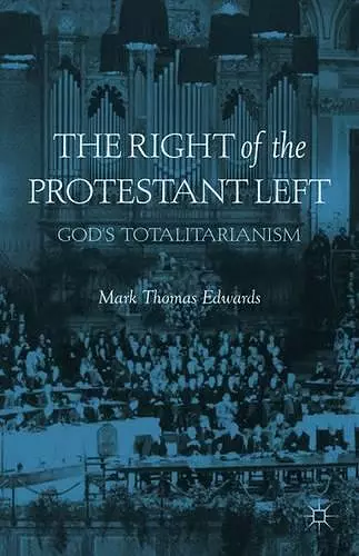 The Right of the Protestant Left cover