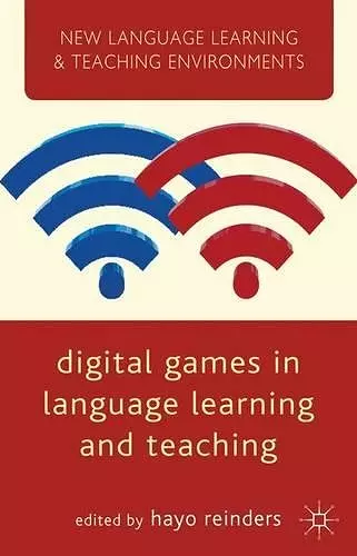 Digital Games in Language Learning and Teaching cover