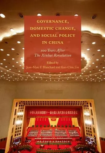 Governance, Domestic Change, and Social Policy in China cover