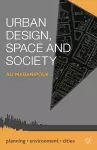 Urban Design, Space and Society cover