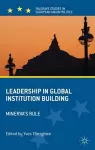 Leadership in Global Institution Building cover