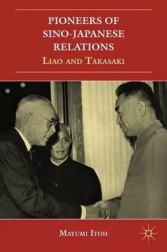 Pioneers of Sino-Japanese Relations cover