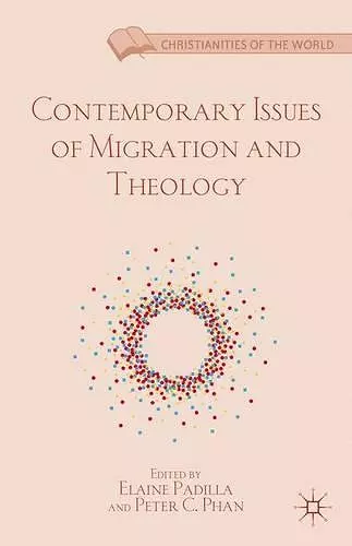 Contemporary Issues of Migration and Theology cover