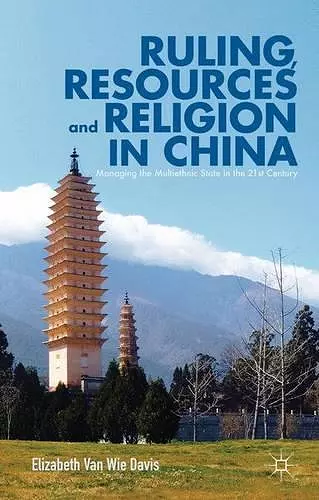 Ruling, Resources and Religion in China cover