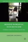 Beyond Romantic Ecocriticism cover
