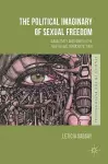 The Political Imaginary of Sexual Freedom cover