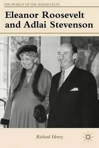 Eleanor Roosevelt and Adlai Stevenson cover