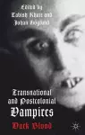 Transnational and Postcolonial Vampires cover