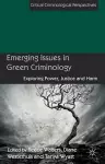 Emerging Issues in Green Criminology cover