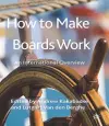 How to Make Boards Work cover