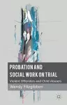 Probation and Social Work on Trial cover