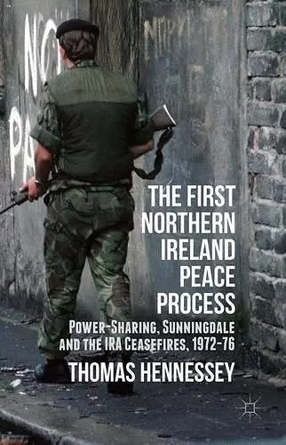 The First Northern Ireland Peace Process cover