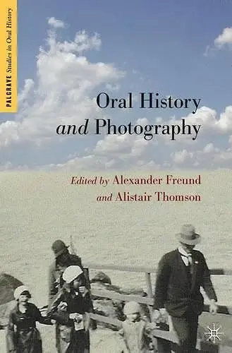 Oral History and Photography cover