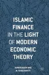 Islamic Finance in the Light of Modern Economic Theory cover