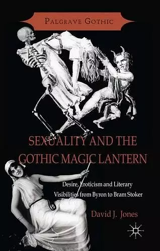 Sexuality and the Gothic Magic Lantern cover