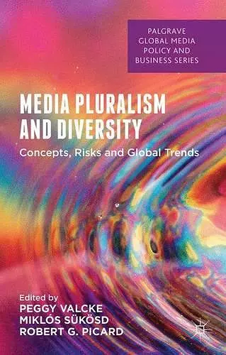 Media Pluralism and Diversity cover