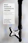 What Works in Therapeutic Prisons cover
