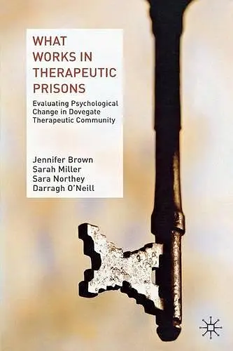 What Works in Therapeutic Prisons cover