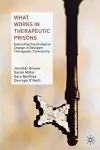 What Works in Therapeutic Prisons cover